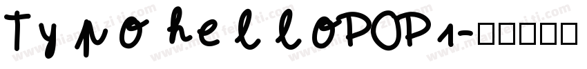 Typo helloPOP1字体转换